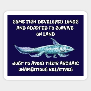 Relatives joke / Why fish evolved to survive on land Sticker